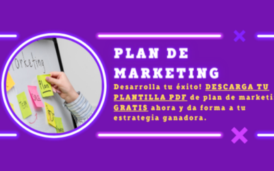 Plan de Marketing: Crea tu Estrategia con esta Plantilla PDF Gratis