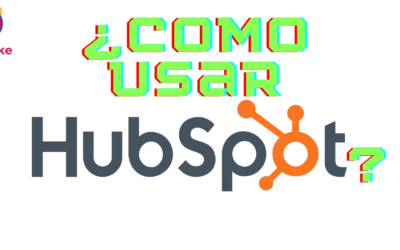 HubSpot: Cómo Mejorar tu Marketing Online